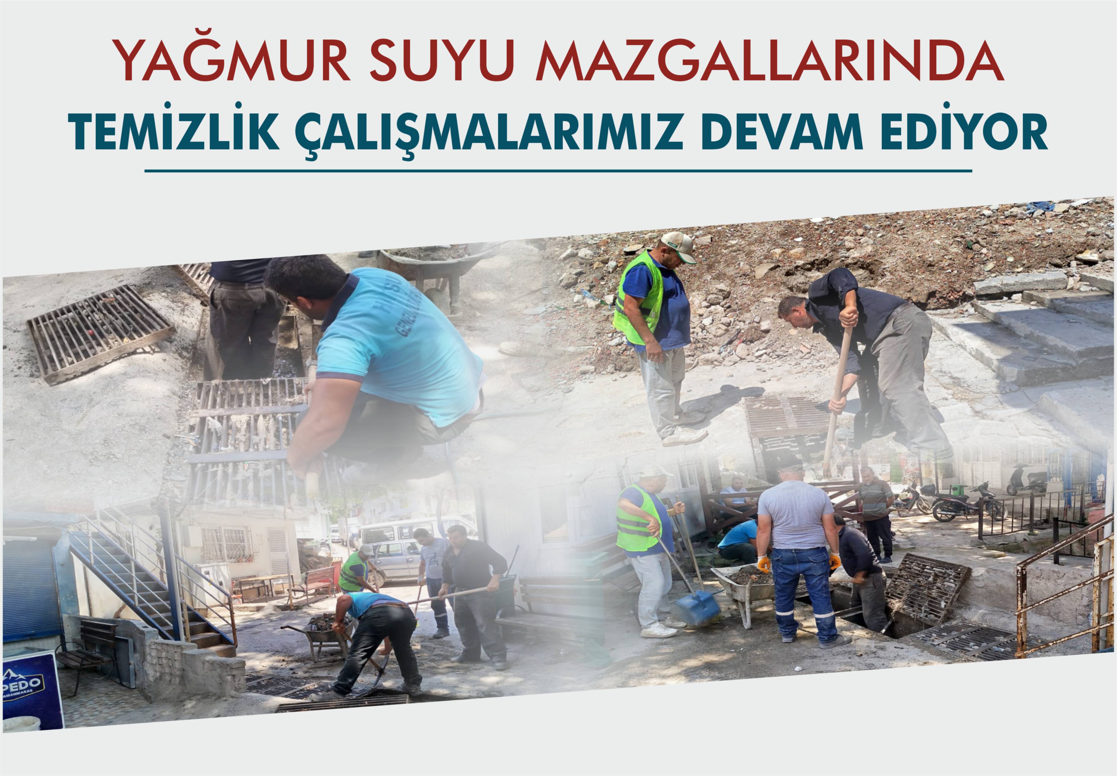 Yağmur Suyu Mazgallarında Temizlik Çalışmalarımız  Devam Ediyor